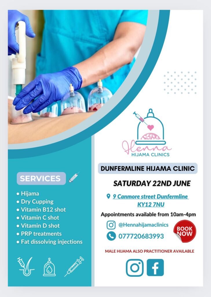 Our poster for the Hijama clinic on 22nd June 2024